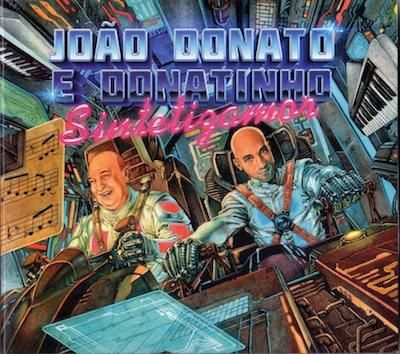 【あすつく】 E DONATO JOÃO DONATINHO 大洋レコード - Sintetizamor / 洋楽