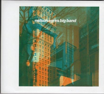 NELSON AYRES BIG BAND （ブラジル直輸入盤CD) - 大洋レコード