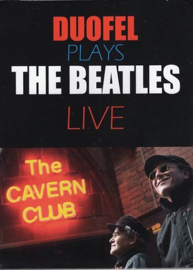 DUOFEL PLAYS THE BEATLES LIVE THE CAVERN CLUB（ブラジル直輸入盤DVD