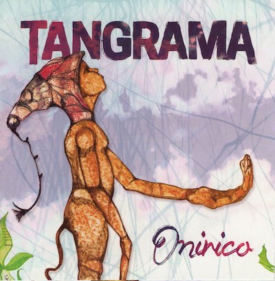 TANGRAMA / ONIRICO - 大洋レコード