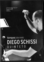 DIEGO SCHISSI QUINTETO / tongos : EN VIVO (DVD) - 大洋レコード