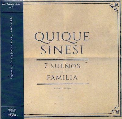 QUIQUE SINESI / 7 SUENOS / FAMILIA - 大洋レコード