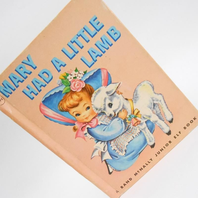限定お買い得商品 Had ヴィンテージ絵本・Mary A Lamb・メリーさんの羊 Little 絵本・児童書