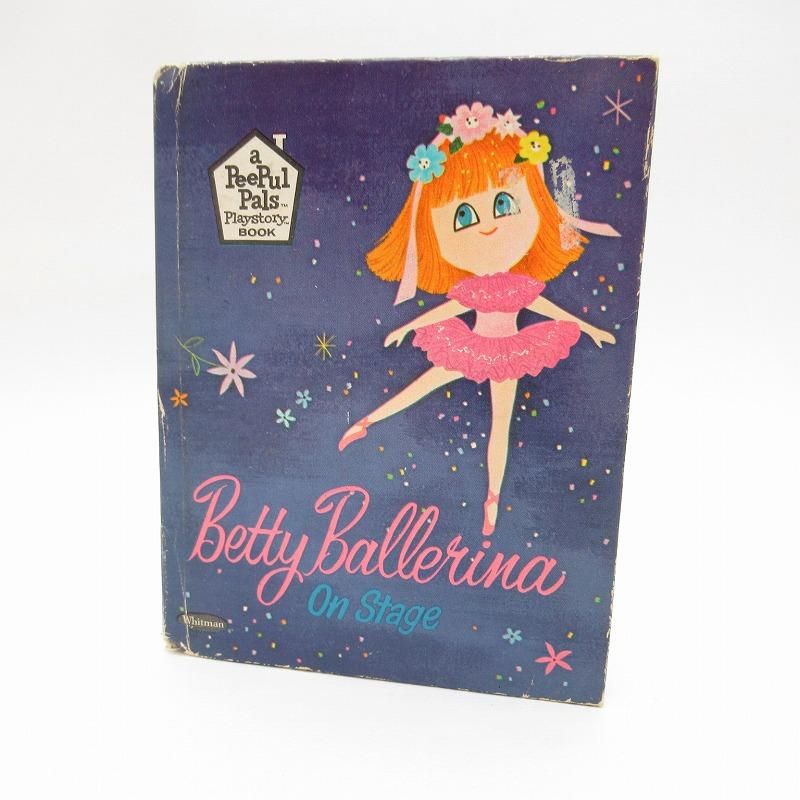 ヴィンテージ絵本・1967年・Peepul Pals・ベティバレリーナ