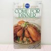 レシピブック  ヴィンテージ・1984年・Come For Dinner・レシピブック・ドウボーイ