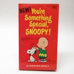 ֥å쥳  ̡ԡߥå֥å You're something special, Snoopy