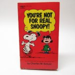֥å쥳  ̡ԡߥå֥å You're not for real, Snoopy B ȥå