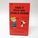 ֥å쥳  ̡ԡߥå֥å Have it your way, Charlie Brown A