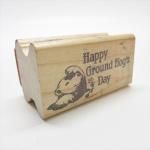   ơ Happy Ground Hog's Day