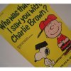 ֥å쥳 ̡ԡȥ֥åWho was that dog I saw you with Charlie Brown?