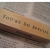 ơСסYou're so special