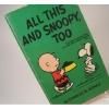 ơȥ֥å̡ԡAll this and snoopy, too
