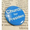 եå ơ̥Хåꥹ󡦶񥷥꡼Church for President